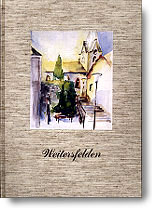 Weitersfelden Ortschronik und Lesebuch